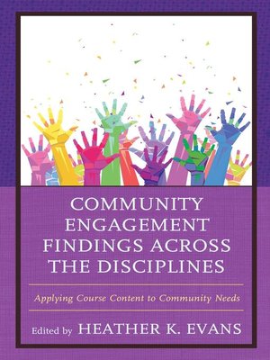 cover image of Community Engagement Findings Across the Disciplines